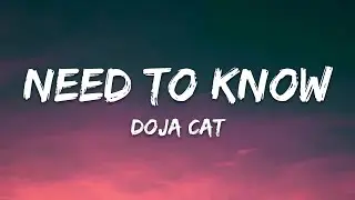 Doja Cat - Need To Know (Lyrics)