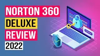 Norton 360 Deluxe Review 2022: The Truth Might Surprise You! (🔥Get 70% Off)