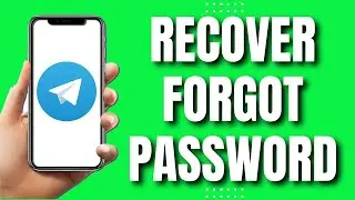 How To Recover Forgotten Telegram Password (New 2023)