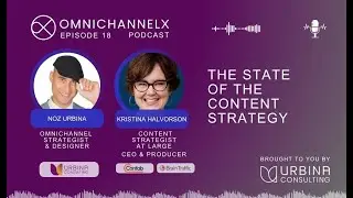 Ep. 18 – The State of the Content Strategy w/ Kristina Halvorson