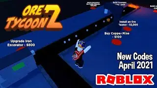 Roblox Ore Tycoon 2 -New Codes April 2021