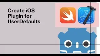 How to create iOS Plugin to save Key Value Data using UserDefaults in Godot Game Engine