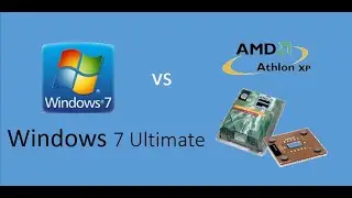 Windows 7 Ultimate 32 bit vs AMD Athlon XP 2500 Barton