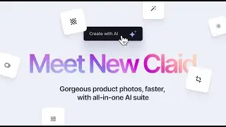 New Claid: Your All-in-One AI Product Photography Suite