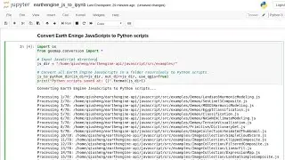 GEE Tutorial #8 - Automated conversion from Earth Engine JavaScripts to Python scripts and notebooks