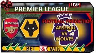 Arsenal vs Wolves - Must-See Premier League Prediction! Will Arsenal Continue Their Winning Streak?