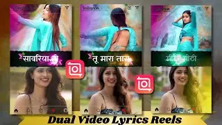 Dual Video Lyrical Status Video Editing Inshot App | How to make Duble Video Bhojpuri Lyrics Status