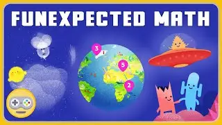 FunExpected Math. Математика для детей. Игры Приключения на Земле и в Космосе #funexpectedmath