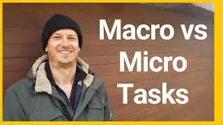 Javascript: Macro  vs Micro Tasks