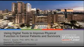 Using Digital Tools to Improve Physical Function in Cancer Patients and Survivors