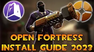 How to Download and Install Open Fortress in 2023!