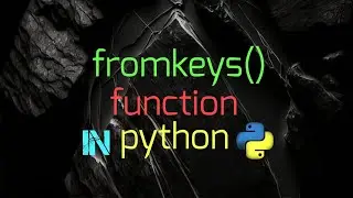 fromkeys function In python