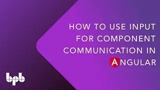 How to use Input for Component Communication in Angular