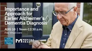 Importance and Approach for Earlier Alzheimer's Dementia Diagnosis