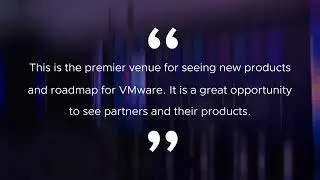 Hear from VMware Explore US Attendees