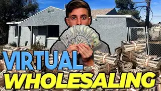 How To Virtually Wholesale Real Estate In 30 Days or Less! (Current Market 2023)