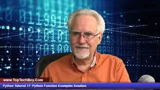 Python Tutorial 17: Python Functions Examples and Solutions