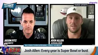 Josh Allen on Bills Super Bowl or bust