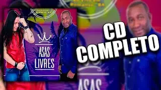 Asas Livres - Ao Vivo em Remanso, BA (CD COMPLETO)