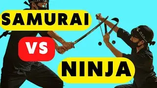 Samurai versus Ninja. Who Wins? Who is Better?