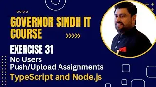 Commit/Push/Upload Assignment | Exercise 31 (No Users) Empty an Array | Governor Sindh IT Course