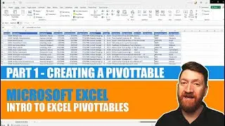 Introduction to Creating Excel PivotTables - Part 1