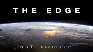 The Edge - from Solar Echoes - Nigel Stanford (Official Visual)