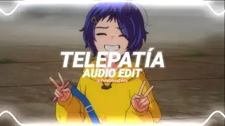 telepatía - kali uchis [edit audio]