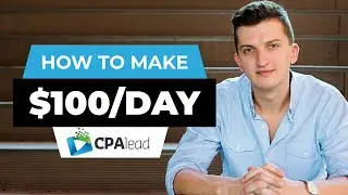 How To Make Money On CPALead In 2022 (For Beginners)