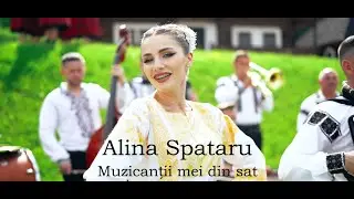 Alina Spataru și Orchestra „Bogdan Cotruț” - Muzicanții mei din sat 🎺