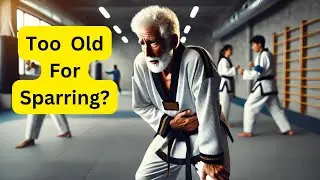 Too Old for Sparring? (Topic Tuesday)