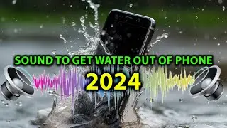 Sound To Get Water Out Of Phone ( 2024 )