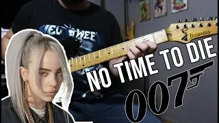 Billie Eilish - No Time To Die (Only Guitar Cover)