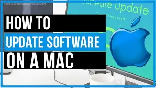 How To Update The Software On Your Mac - Quick and Easy