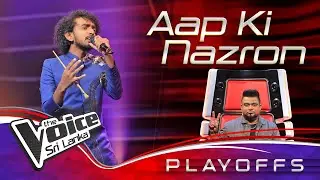 Chanupa Deshitha | Aap Ki Nazron |  Playoffs | The Voice Sri Lanka