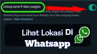 CARA SEMBUNYIKAN IP PANGGILAN DI WHATSAPP