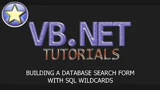 VB.NET Tutorial - SQL Database Search Form With Wildcards (Visual Basic .NET)