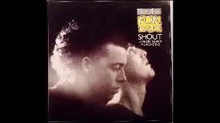 Tears For Fears - Shout (Spanish Remix) (Unreleased) 1984 Phonogram Spain