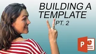 How To Create A PowerPoint Template: Placeholders, Footers & Slide Design (2 of 3)