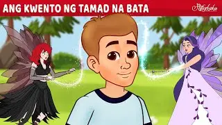 Ang Kwento ng Tamad na Bata 🧚‍♀️ | Engkanto Tales | Mga Kwentong Pambata Tagalog