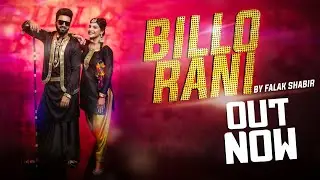 BILLO RANI - FALAK SHABIR | PBN | PUNJABI  BHANGRA  SONG 2023