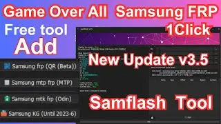 Samsung Frp Tool 2024 All Samsung Android 8.1.0 12 13 14 Frp Bypass Samflash 1Click