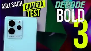 Decode Bold 3 Camera Test 📸 Night Mode + Film Mode | Camera Samples | Must Watch Before Buying 🇵🇰