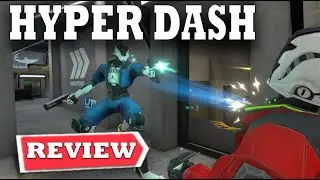 Hyper Dash | The best FPS game for Oculus Quest 2 | Gaming Insight