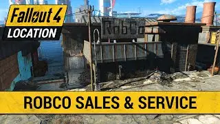 Guide To RobCo Sales & Service Center in Fallout 4