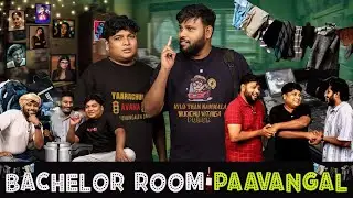 Bachelor Room Paavangal | Parithabangal