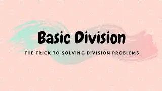 Lets Talk about Division! Fact Families Math Lesson | Elementary School Math Lesson for Kids