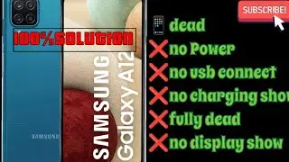 Samsung A12 dead solution | Samsung A12 m12 f12  Not Turning On Fix | new method 2023