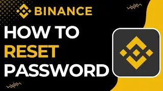 How to Reset the Password of your Binance Account | 2023