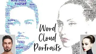 How to Create Word Cloud Text Portrait Designs!